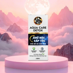Aqua Care Detox Khử Độc Bể Cá Cấp Tốc