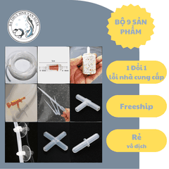 BỘ 9 PHỤ KIỆN, 5m Dây Oxy, 2 Đá Sủi, 2 Van 1 Chiều, 2 Nút Hít Kính, 2 Van Tăng Giảm, 2 Ống Nối 2 Đầu, 2 Chia 3, 1 Chia 4