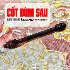 CỐT ĐÙM SAU DÀI THAY THẾ LEGEND, Sunshine, Reshine