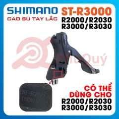 CAO SU TAY LẮC SHIMANO ST-R3000 DÙNG CHO R3000/R3030/R2000/R2030