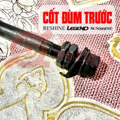 CỐT ĐÙM TRƯỚC THAY THẾ LEGEND, Sunshine, Reshine