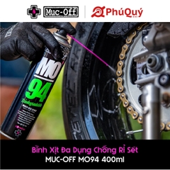 Bình xịt đa dụng chống rỉ sét Muc-Off MO94 400ml (VAT)