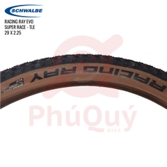 Vỏ Schwalbe 29x2.25 RACING RAY EVO TUBELESS EASY Super Race Hông Nâu