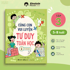 Cùng con vui luyện tư duy toán học
