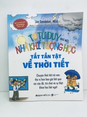 Tớ tư duy như một nhà khí tượng học - Tất tần tật về thời tiết 89k