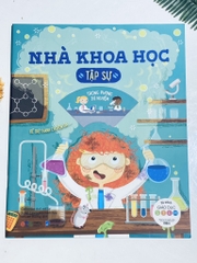 Tủ sách giáo dục Stem: Nhà khoa học tập sự