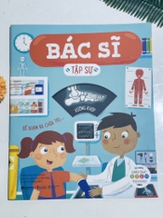 Tủ sách giáo dục Stem: Bác sĩ tập sự