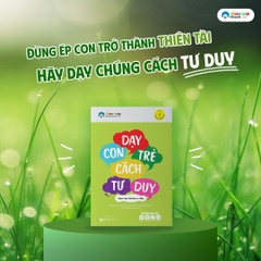 Dạy con trẻ cách tư duy 169k