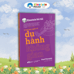Bộ: Einstein Bỏ Túi - 10 bài học ngắn về: AI và robot; Năng lượng tái tạo; Du hành thời gian; Du hành không gian (4 Cuốn)