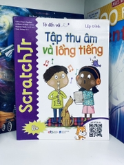 Tớ đến với lập trình: Tập thu âm và lồng tiếng