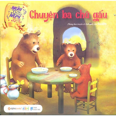 Ngày xửa ngày xưa - chuyện ba chú gấu