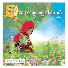 Ngày xửa ngày xưa - Cô bé quàng khăn đỏ