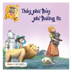 Ngày xửa ngày xưa - Thầy phù thủy phi thường Oz