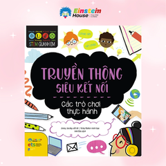 Sách Stem quanh em - Truyền thông siêu kết nối