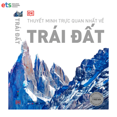 Thuyết minh trực quan nhất về Trái Đất - DK Earth