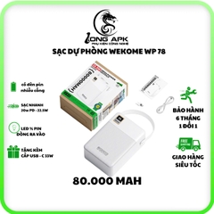 Pin sạc dự phòng Wekome WP 78 - 80.000 mah sạc nhanh 22.5w - 20w PD sạc điện thoại có đèn pin và đèn led hiển thị pin phụ kiện Pin Dự Phòng đa năng dung lượng lớn