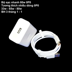 Bộ cốc cáp sạc nhanh 80W USB - C cho các dòng 0P0 có hỗ trợ sạc nhanh phụ kiện sạc điện thoại Phone