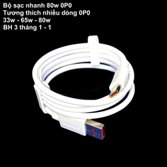 Bộ cốc cáp sạc nhanh 80W USB - C cho các dòng 0P0 có hỗ trợ sạc nhanh phụ kiện sạc điện thoại Phone