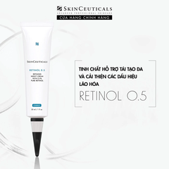 Kem dưỡng ngăn ngừa lão hóa SkinCeuticals Retinol 0.5 30ml