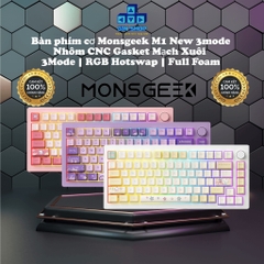 Bàn phím cơ Monsgeek M1W / M1W-SP / M1 3MODE Nhôm CNC Gasket Mạch Xuôi RGB Hotswap Full Foam 3Mode