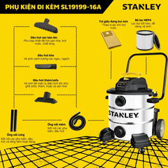 Máy hút bụi 3 chức năng Khô/Ướt/Thổi STANLEY SL19199-16A