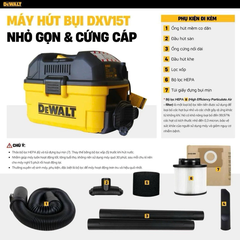 Máy hút bụi di động 3 chức năng ướt/khô/thổi 15 lít DEWALT DXV15T