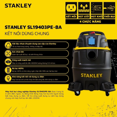 Máy hút bụi 4 chức năng Khô/Ướt/Thổi/Hổ trợ STANLEY SL19403PE-8A