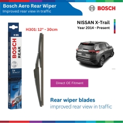 Gạt mưa sau BOSCH Aero Rear H301 12", NISSAN X-Trail XTrail đời xe 2014 đến nay, gạt nước sau XTrail