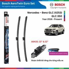 Bộ gạt mưa BOSCH AeroTwin Euro Set A843S 22" & 22", MERCEDES Benz GLC Class (X253) đời 2016 đến nay