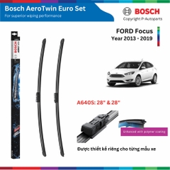 Bộ gạt mưa BOSCH AeroTwin EURO Set xe FORD Focus đời 2005 đến 2019
