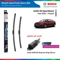 Bộ gạt mưa BOSCH AeroTwin Euro Set 24" & 20" xe AUDI A5 Sportback đời 2010 đến nay