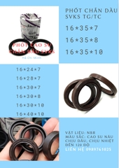 PHỐT CHẮN DẦU TG/TC SVKS 16*35*7