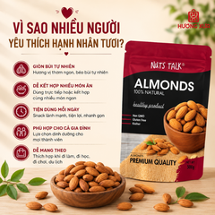 Hạnh Nhân Tươi Premium Almonds Nuts Talk Túi 500g
