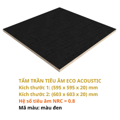 TẤM TRẦN TIÊU ÂM ECO ACOUSTIC