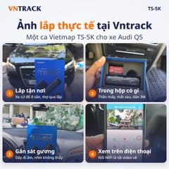 Một ca lắp camera hành trình Vietmap TS-5K cho xe Audi Q5 của Vntrack