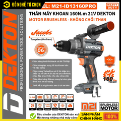 [THÂN] Máy Khoan Động Lực Pin 21V Dekton M21-ID13160PRO – Lực Vặn 160Nm, 2 Chế Độ Eco/Turbo, 3 Chức Năng Đa Dụng – Hàng Chính Hãng, Có VAT
