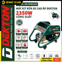 Máy Phun Áp Lực 2350W Dekton DK-HPW2350 – Cao Áp Bán Chuyên – Piston Đức, Motor Dây Đồng – Hàng Chính Hãng Có VAT