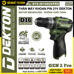 Máy Khoan Pin Dekton D16-ID1060PRO – 16.8V – Brushless – Lực Siết 60Nm – 3 Chức Năng Khoan, Búa, Vặn Vít – Hàng Chính Hãng Có VAT