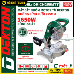 MÁY CẮT NHÔM DEKTON DK-CN255MTT – 1650W – ĐỘ CHÍNH XÁC CAO – MOTOR TỪ CÓ PHANH LƯỠI – HÀNG CHÍNH HÃNG CÓ VAT