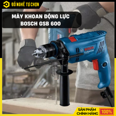 Máy Khoan Động Lực 600W Bosch - GSB 600 – Chính Hãng Có VAT