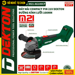 [THÂN] Máy Mài Góc Dùng Pin Dekton M21-AG100CP (Chưa Pin & Sạc) – Động Cơ Không Chổi Than, Mạnh Mẽ, Linh Hoạt, Hàng Chính Hãng, Có VAT