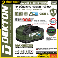 Pin 21V 4.0Ah Dekton M21-B4090PROMAX – Hiệu Suất Cao, Bền Bỉ, Hàng Chính Hãng, Có VAT