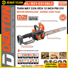 [THÂN] Máy Cưa Xích 12 Inch Dùng Pin 21V Dekton M21-CS12BLC – Công Suất Mạnh 1200W, Cắt Nhanh Ổn Định, Hàng Chính Hãng, Có VAT