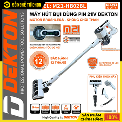 Máy Hút Bụi Dùng Pin Dekton M21-HB02BL (Chưa Pin & Sạc) – Lực Hút Mạnh, Động Cơ Không Chổi Than, Hàng Chính Hãng, Có VAT