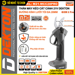 Kéo Cắt Cành Pin Dekton 21V M21-MCC28PRO / MCC28XPRO – Cắt 28mm, Brushless, Siêu Nhẹ | Hàng Chính Hãng, Có VAT