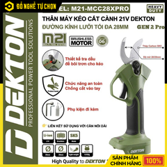 Kéo Cắt Cành Pin Dekton 21V M21-MCC28PRO / MCC28XPRO – Cắt 28mm, Brushless, Siêu Nhẹ | Hàng Chính Hãng, Có VAT