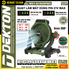 [THÂN] Quạt Pin Dekton M21-Q190XPRO 21V Gió Mạnh Xoay 360 Đa Năng | Hàng Chính Hãng, Có VAT