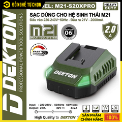 Sạc Pin Dekton 21V 2.0Ah M21-S20PRO / M21-S20XPRO – Sạc Nhanh, Ổn Định, Tương Thích Toàn Bộ Dòng Pin M21 - Hàng Chính Hãng Có VAT