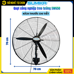 Quạt Treo Tường Công Nghiệp Sumika SW650 150W Sải Cánh 650mm | Hàng Chính Hãng, Có VAT