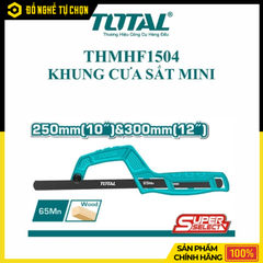 Khung Cưa Sắt Mini TOTAL THMHF1504 – Gọn Nhẹ, Bền Bỉ, Tiện Dụng | Hàng Chính Hãng, Có VAT